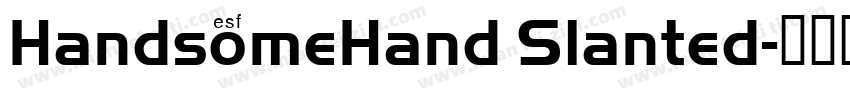 HandsomeHand Slanted字体转换